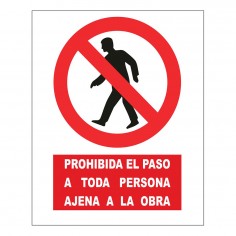 PROHIBIDO EL PASO A TODA PERSONA AJENA PVC A4