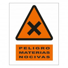 CARTEL PELIGRO MATERIAS NOCIVAS