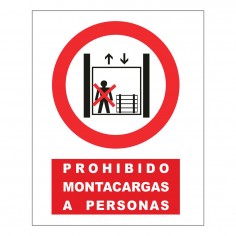 CARTEL PROHIBIDO MONTACARGAS A PERSONAS