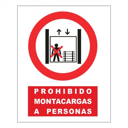 CARTEL PROHIBIDO MONTACARGAS A PERSONAS