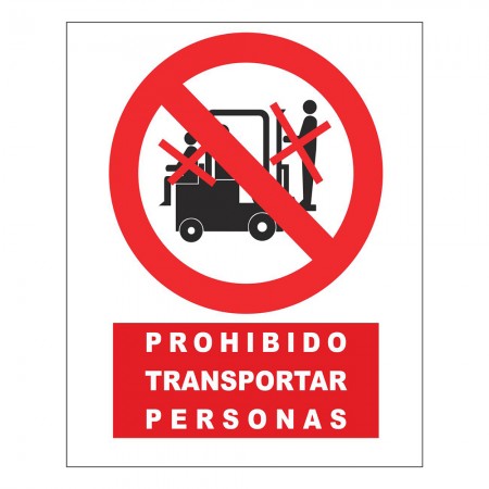 CARTEL PROHIBIDO TRANSPORTAR PERSONAS