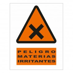 CARTEL PELIGRO MATERIAS IRIRITANTES